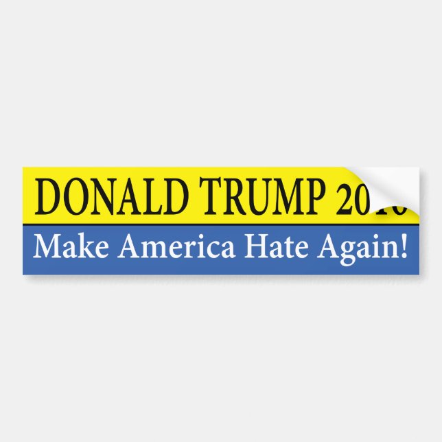 Autocollant De Voiture "DONALD TRUMP 2016 : Faites l'Amérique détester (Devant)