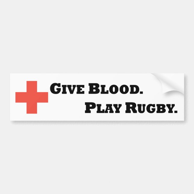 Autocollant De Voiture Donnez le sang. Jouez au rugby (Devant)