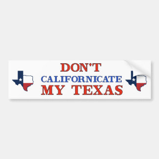 Autocollant De Voiture Dont Californicate Texas