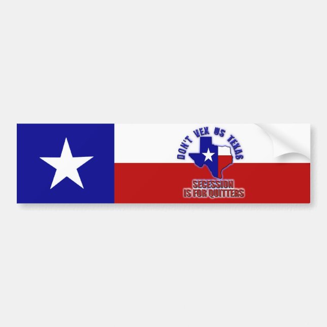 Autocollant De Voiture Don't Vex Us Texas - La sécession est pour Quitter (Devant)