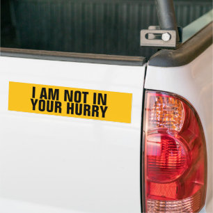 Autocollant De Voiture Drôle "Je ne suis pas pressé" Anti colle-roue
