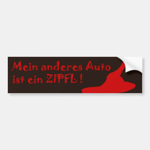 Autocollant De Voiture Ein automatique Zipfl d'IST de Mein Anderes !