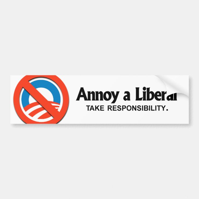 Autocollant De Voiture Ennuyez un libéral - prenez la responsabilité (Devant)