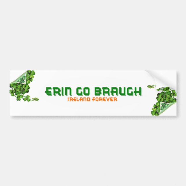 Autocollant De Voiture Erin Go Braugh Irlande Pour toujours (Devant)