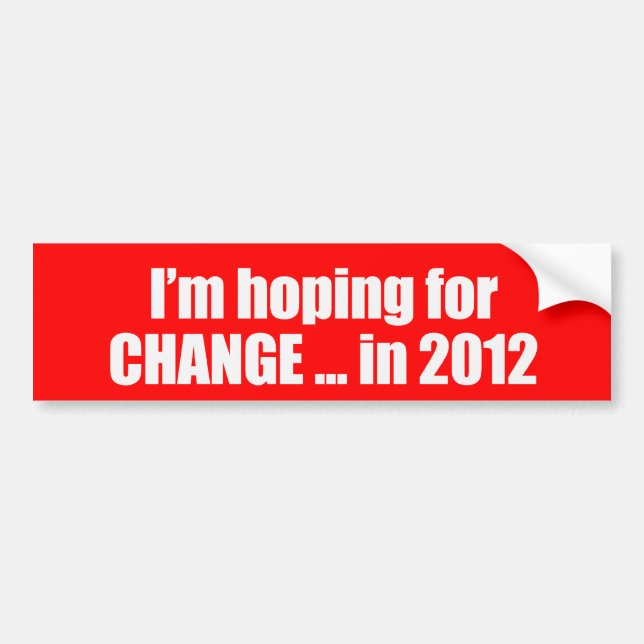 Autocollant De Voiture Espoir le changement en 2012 Bumpersticker (Devant)