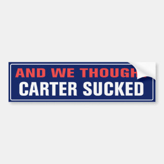 Autocollant De Voiture Et nous avons pensé Carter sucé