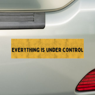 Autocollant De Voiture Everything is under control