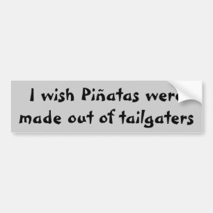 Autocollant De Voiture Faites des Piñatas en dehors des Tailgaters