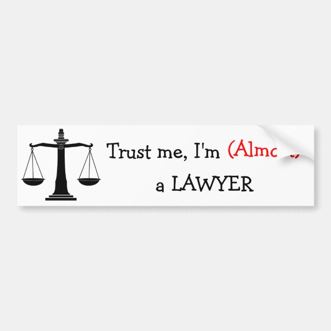 Autocollant De Voiture Faites-moi confiance, je suis (presque) un avocat (Devant)