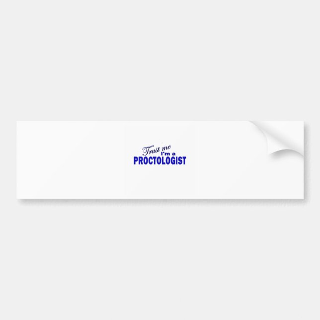 Autocollant De Voiture Faites-moi confiance je suis un Proctologist (Devant)