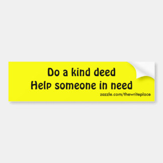 Autocollant De Voiture Faites une action aimable