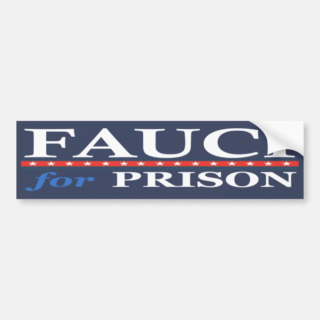 AUTOCOLLANT DE VOITURE FAUCI POUR PRISON (Devant)