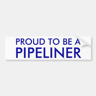 AUTOCOLLANT DE VOITURE FIER D'ÊTRE A, PIPELINER