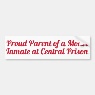 Autocollant De Voiture Fier parent d'un détenu modèle dans une prison c