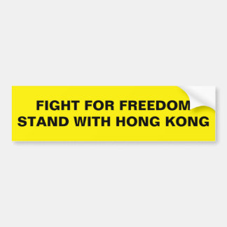 AUTOCOLLANT DE VOITURE FIGHT FOR FREEDOM STAND WITH HONG KONG