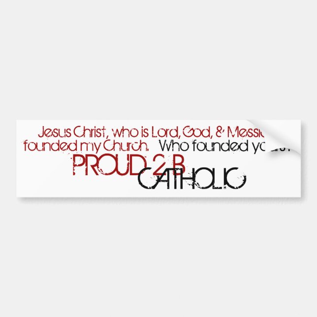 Autocollant De Voiture FIUVE 2 B CATHOLIQUE - Bumper Sticker - Rouge/Noir (Devant)
