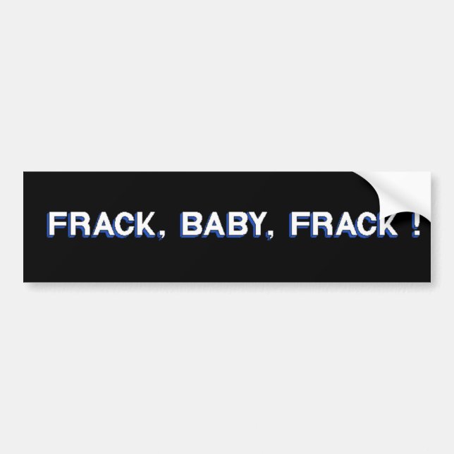 Autocollant De Voiture Frack, bébé, Frack ! (Devant)