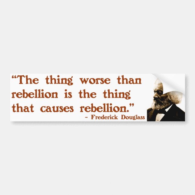 Autocollant De Voiture Frederick Douglass sur la rébellion (Devant)