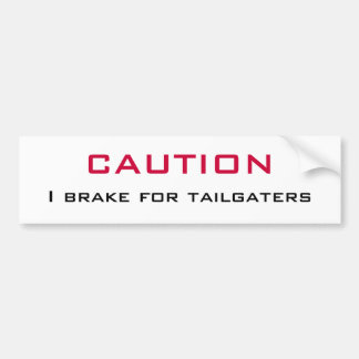 Autocollant De Voiture Frein   de la PRÉCAUTION I pour Tailgaters