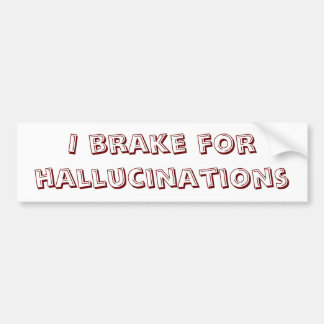 Autocollant De Voiture Freinage pour Hallucinations