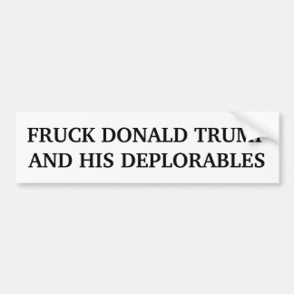 Autocollant De Voiture Fruck Donald et son Anti-Atout de Deplorables