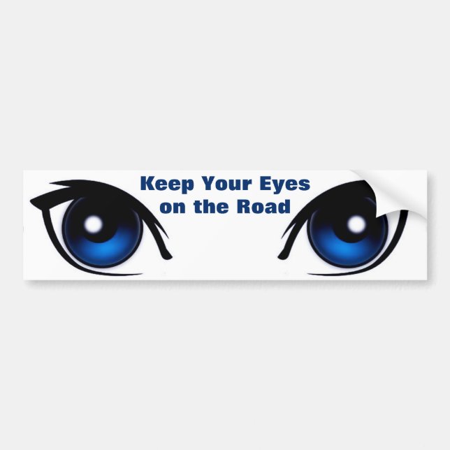 Autocollant De Voiture Gardez vos yeux sur l'adhésif pour pare-chocs de (Devant)