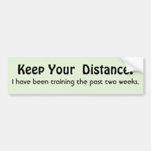 Autocollant De Voiture Gardez Votre Distance ! Formation - Message amusan
