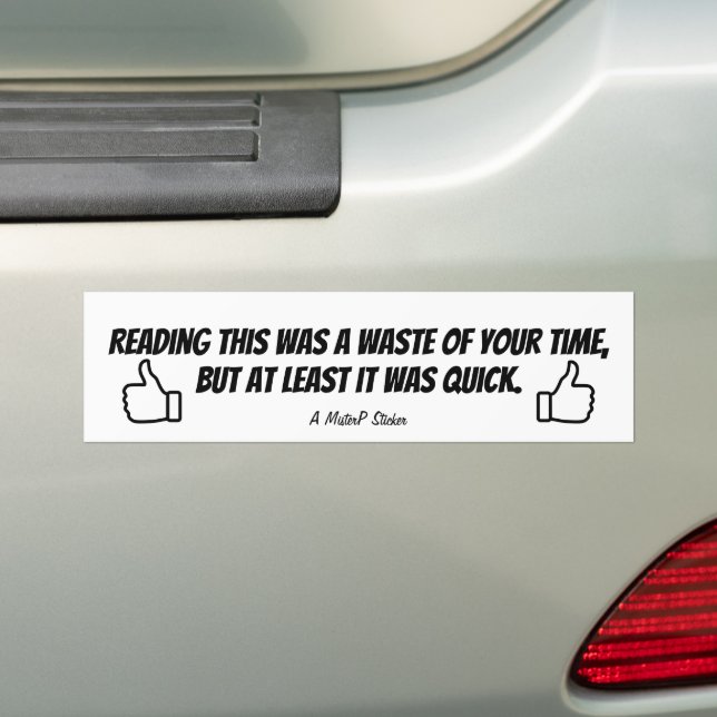 Autocollant De Voiture Gaspillage de temps - Sticker MisterP (En voiture)