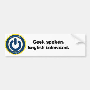 Autocollant De Voiture Geek parlé. L'anglais toléré
