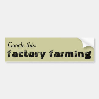 Autocollant De Voiture Google ceci : Agriculture d'usine