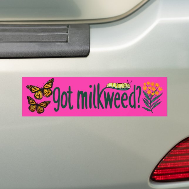 Autocollant De Voiture GOT MILKWEED? Monarch Butterfly Caterpillar Plants (En voiture)
