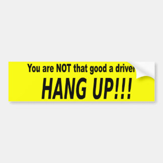 AUTOCOLLANT DE VOITURE HANG UP ! ! !