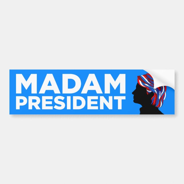 Autocollant De Voiture Hillary 2016 : "Madame président" adhésif pour (Devant)