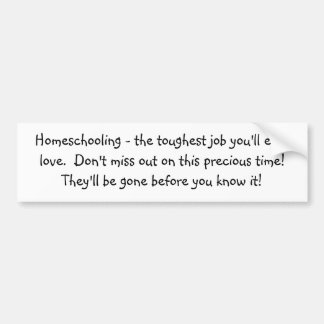 Autocollant De Voiture Homeschooling - le travail le plus dur que vous