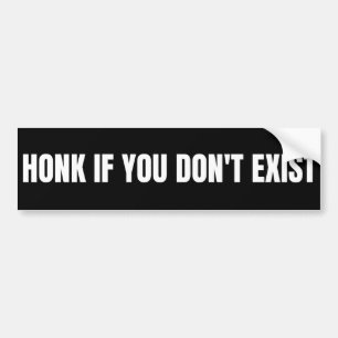 Autocollant De Voiture Honk si tu n'existes pas