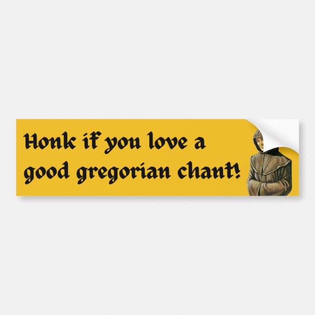 Autocollant De Voiture Honk si vous aimez les Chants grégoriens - Humour  (Devant)