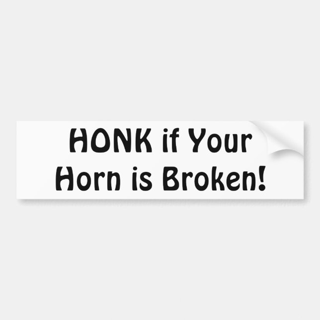 Autocollant De Voiture "HONNÊTEZ si votre corne est brisée !" (Devant)