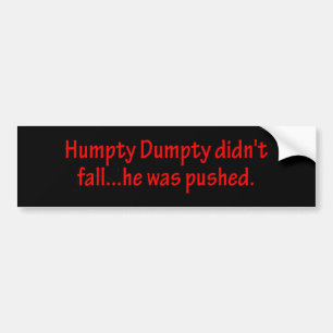 Autocollant De Voiture Humpty Dumpty n'est pas tombé