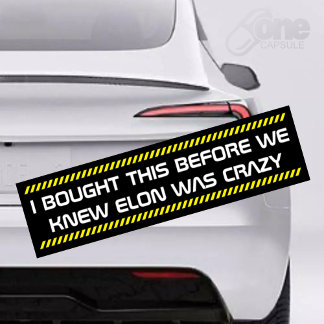 Autocollant De Voiture i bought this before we knew elon was crazy