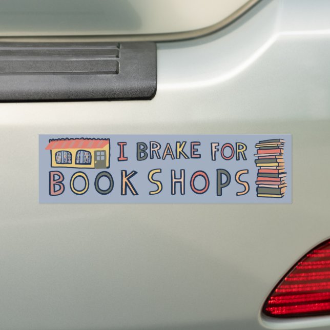 Autocollant De Voiture I BRAKE FOR BOOKSHOPS Books Reading Nerdy Cute  (En voiture)