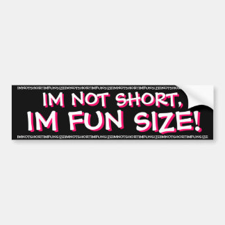 AUTOCOLLANT DE VOITURE IM PAS SHORT, IM TAILLE D'AMUSEMENT !