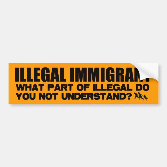 Autocollant De Voiture Immigrant illégal (Devant)