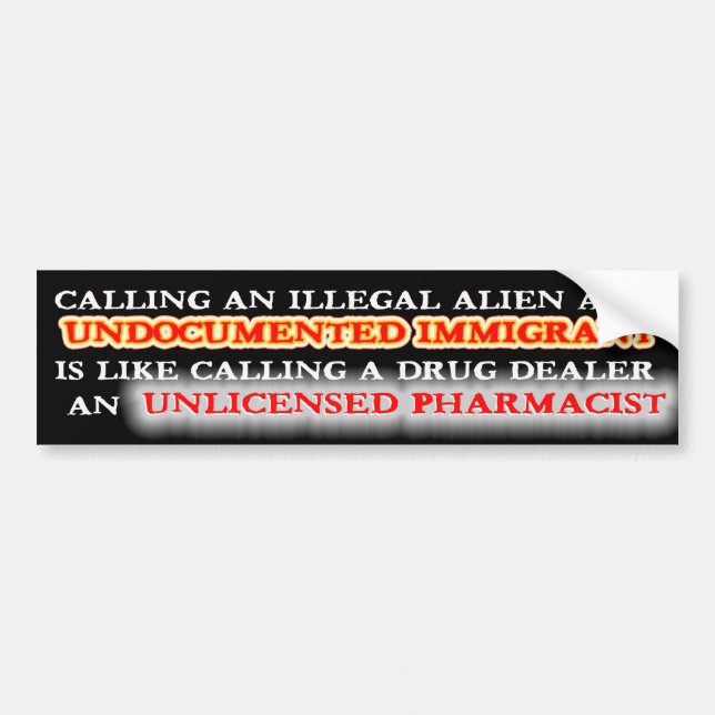 AUTOCOLLANT DE VOITURE IMMIGRÉ CLANDESTIN - IMMIGRÉ NON DOCUMENTÉ (Devant)