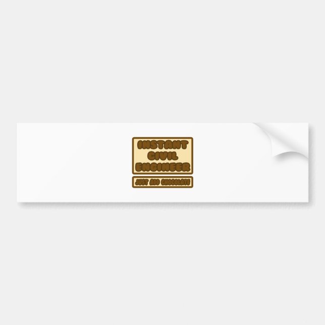Autocollant De Voiture Ingénieur civil ... Ajouter simplement du chocolat (Devant)