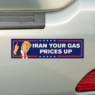 Autocollant De Voiture Iran Your Gas Prices Up Anti-War Anti-Trump