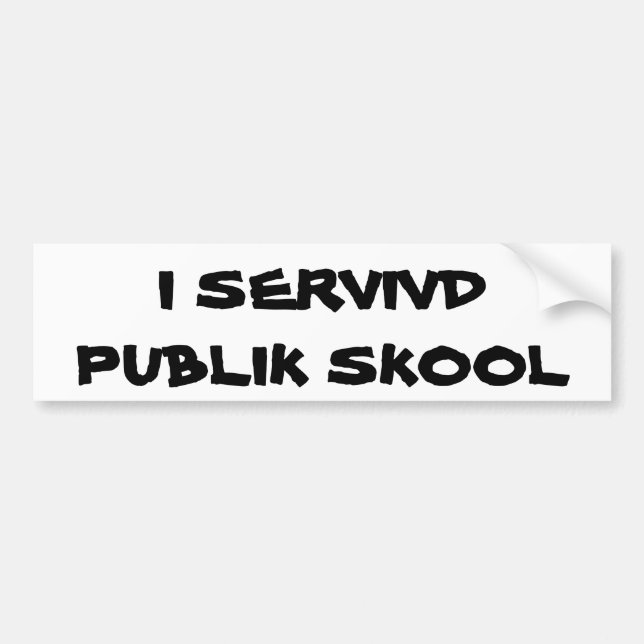 Autocollant De Voiture J'ai survécu à l'école publique (Devant)