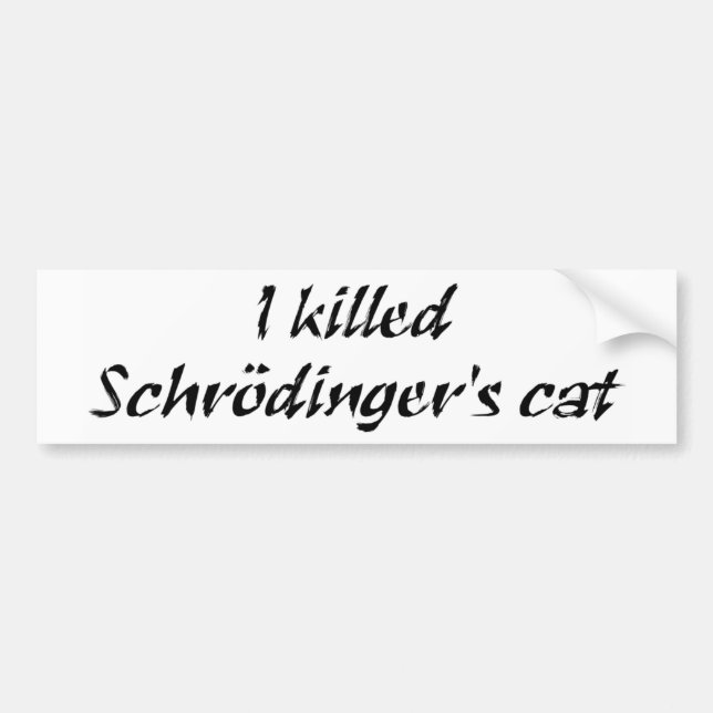 Autocollant De Voiture J'ai tué l'adhésif pour pare-chocs du chat de (Devant)