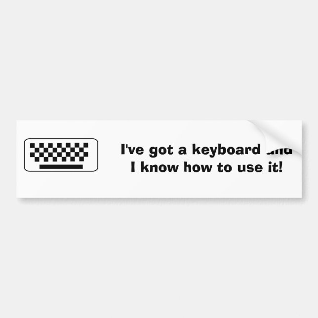 Autocollant De Voiture J'ai un clavier et je sais l'employer (Devant)