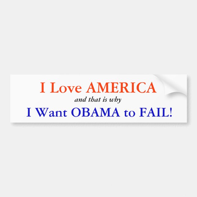Autocollant De Voiture J'aime l'Amérique : Je veux qu'Obama échoue (Devant)