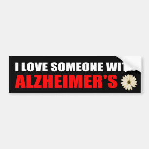Autocollant De Voiture J'aime quelqu'un qui a Alzheimer